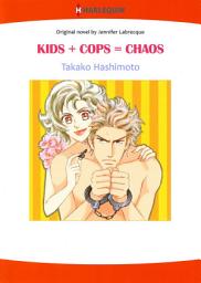 Icon image KIDS + COPS = CHAOS: Harlequin Comics