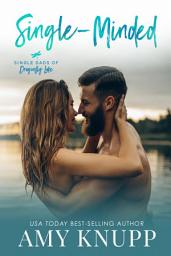 Icon image Single-Minded: A Single Dad Opposites Attract Romance