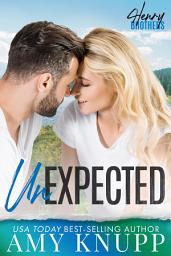 Icon image Unexpected: A Single Dad Small Town Romance