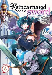 Icon image Reincarnated as a Sword (Manga)