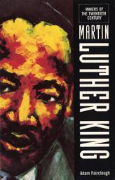 Icon image The Makers Of the 20th Century: Martin Luther King