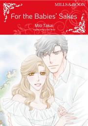 Icon image FOR THE BABIES' SAKES: Mills & Boon Comics