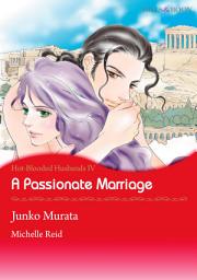 Icon image A Passionate Marriage: Mills & Boon Comics