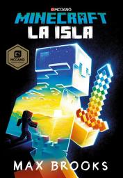 Icon image Minecraft: La isla (Novelas de Minecraft 1)