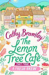 Icon image The Lemon Tree Café - Part Four: A Fresh Brew