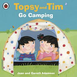 Icon image Topsy and Tim: Go Camping