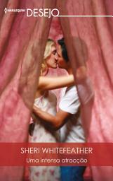 Icon image Uma intensa atracção