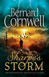 Icon image Sharpe’s Storm (The Sharpe Series, Book 19)