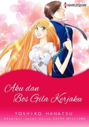 Icon image Aku dan Bos Gila Kerjaku: Harlequin Comics