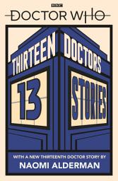 Icon image Doctor Who: Thirteen Doctors 13 Stories