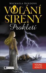 Icon image Volání sirény – Prokletí: Svazek 1