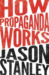 Icon image How Propaganda Works