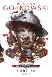 Icon image Stalowe Szczury. Fort 72