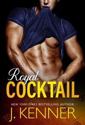 Icon image Royal Cocktail: A Man of the Month Bonus Book