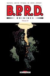 Icon image BPRD - Origines volume 2