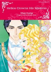 Icon image HELIOS CROWNS HIS MISTRESS: Mills & Boon Comics