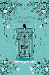 Icon image Druhá strieborná kniha snov: Zväzok 2