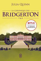 Icon image La chronique des Bridgerton (Tomes 7 & 8)