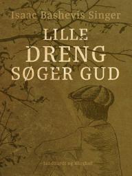 Icon image Lille dreng søger Gud