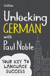 Icon image Unlocking German with Paul Noble