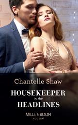 Icon image Housekeeper In The Headlines (Mills & Boon Modern)