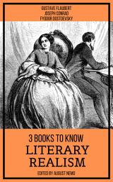 Icon image 3 books to know Literary Realism