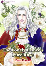 Icon image THE LONELY PRINCE'S PURE ROSE: Romance Comics