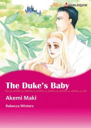 Icon image THE DUKE'S BABY: Harlequin Comics