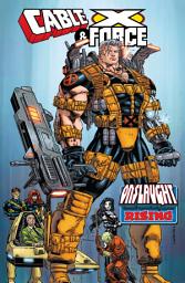 Icon image Cable & X-Force: Onslaught Rising