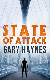 Icon image State Of Attack (a Tom Dupree novel, Book 2)