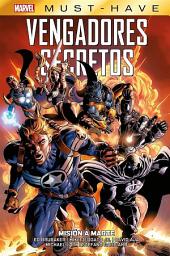 Icon image Marvel Must Have. Vengadores secretos 1. Misión Marte