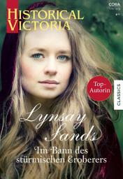 Icon image Im Bann des stürmischen Eroberers