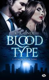 Icon image Blood Type, T1 : Compagne de sang