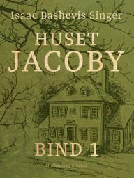 Icon image Huset Jacoby - bind 1: Bind 1