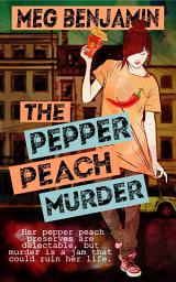 Icon image The Pepper Peach Murder