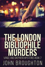 Icon image The London Bibliophile Murders