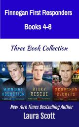 Icon image Finnegan First Responders Books 4-6: Three Full Length Christian Romantic Suspense Books in One Volume