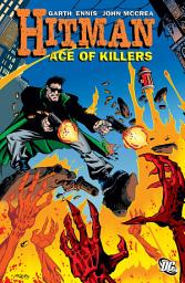 Icon image Hitman Vol. 4: Ace of Killers (New Edition)