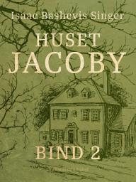 Icon image Huset Jacoby – bind 2: Bind 2