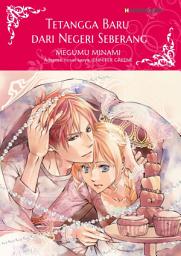 Icon image Tetangga Baru dari Negeri Seberang: Harlequin Comics