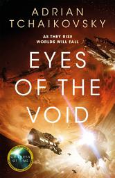 Icon image Eyes of the Void: The thrilling sequel in this award-winning space opera series