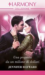 Icon image Una proposta da un milione di dollari: Harmony Collezione