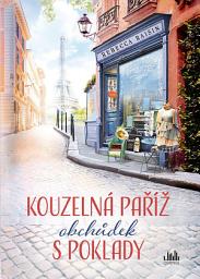 Icon image Kouzelná Paříž - Obchůdek s poklady