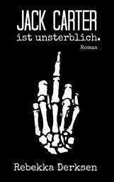 Icon image Jack Carter: ist unsterblich.