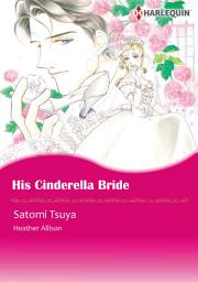 Icon image His Cinderella Bride: Harlequin Comics