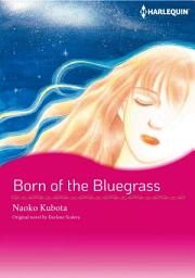 Icon image BORN OF THE BLUEGRASS: Harlequin Comics