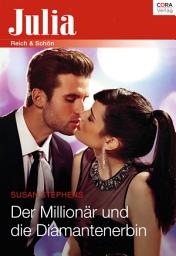 Icon image Der Millionär und die Diamantenerbin