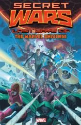 Icon image Secret Wars: Last Days of the Marvel Universe