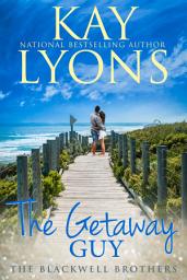 Icon image The Getaway Guy: A Runaway Bride Grumpy Sunshine Romance