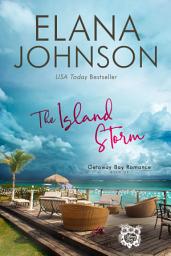 Icon image The Island Storm: Clean and Wholesome Beach Romance Read Between Co-Workers